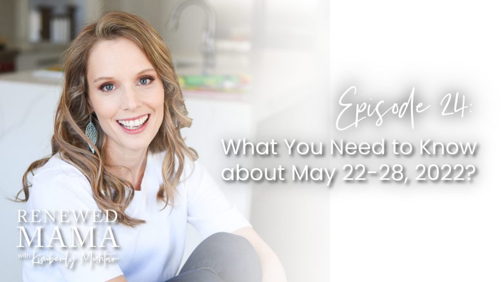 Smiling girl who says What You Need to Know About May 22 through 28, 2022