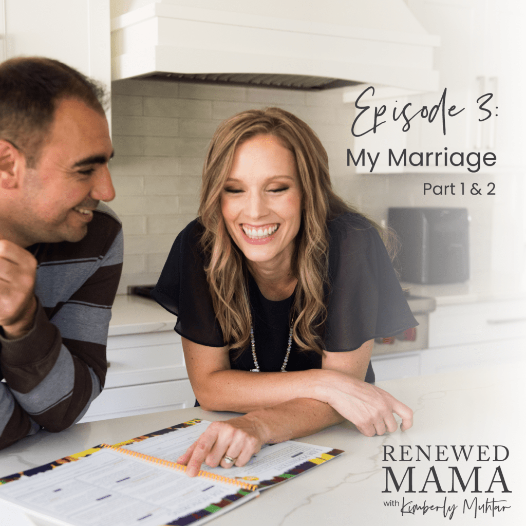 Renewed Mama Podcast Episode 3