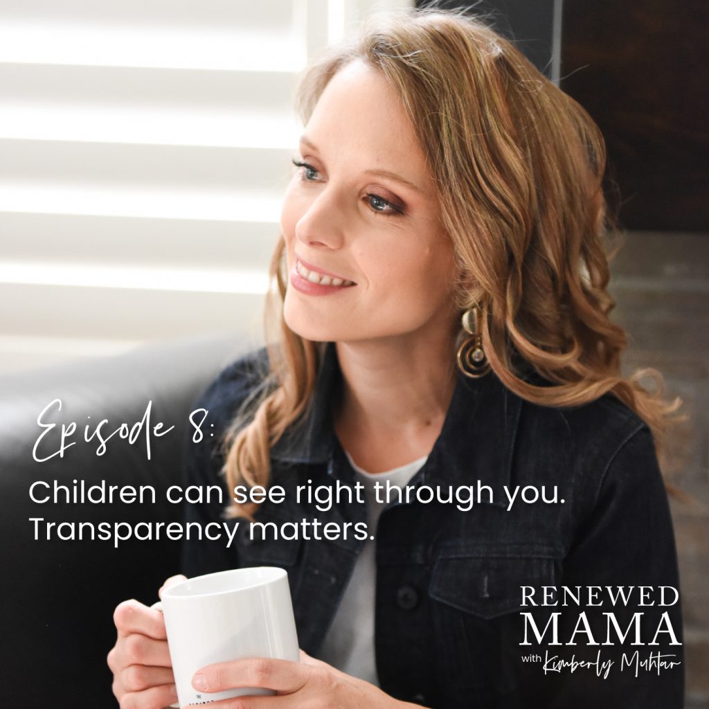 Children Can See Right Through You.  Transparency Matters.