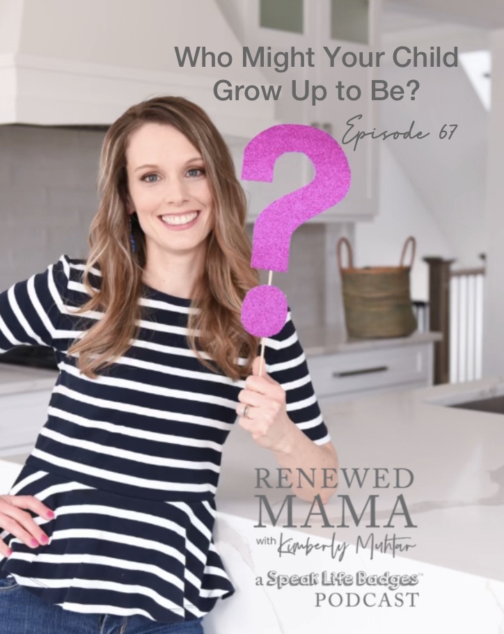 mother holding up a question mark sign wondering who might your child grow up to be. Only God knows who your children might become when they grow up. Encouraging you to look for the potential in your children and call it out. parenting coaching Renewed Mama podcast Renewed Mama Coaching