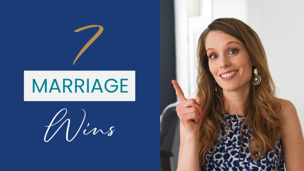 blonde haired woman smiling and pointing to the text that reads: 7 Marriage Wins, Kimberly Muhtar, Renewed Mama Coaching, marriage advice, marriage coaching